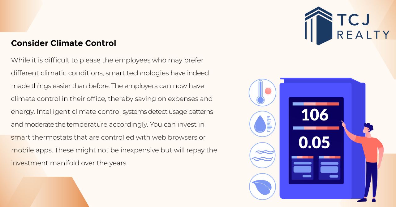 Consider climate control